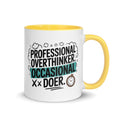 Funny “Professional Overthinker, Occasional Doer” Mug – Gift for Overthinkers